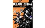 BLEACH: Rebirth Of Souls Edición deluxe - PC Steam